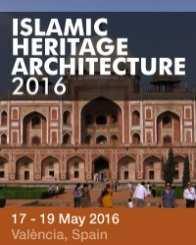 html 5)1st International Conference on Islamic Heritage Architecture and Art Local: Alicante, Espanha Data:17-19.Maio.