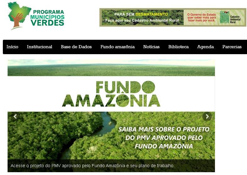 Recursos Naturais Renováveis (Ibama) e Ministério Público Federal (MPF). Lançado em março de 2011. Município Fonte: PMV, 2015. Elaboração: Fapespa, 2015.