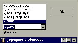 Primeiro clicou na função Análise de Alternativas, o RM abriu uma caixa de diálogo Selecione o Operador, Figura 42 Selecione o operador, onde foi escolhido o