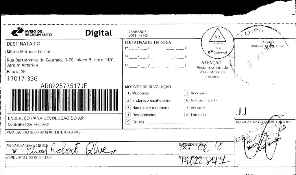 fls. 116 Este documento é cópia do original, assinado digitalmente por v-post.correios.com.br, liberado nos autos em 03/07/2018 às 05:08.
