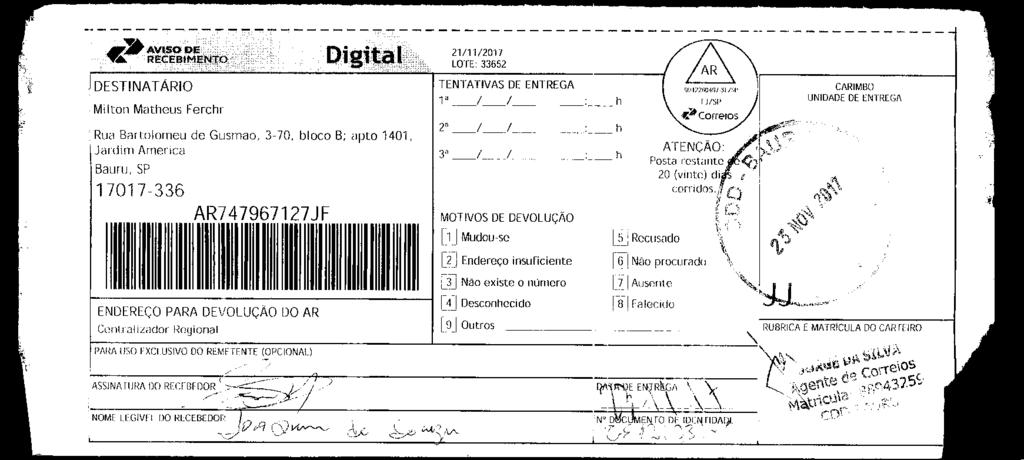 fls. 65 Este documento é cópia do original, assinado digitalmente por v-post.correios.com.br, liberado nos autos em 28/11/2017 às 11:00.