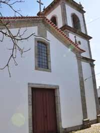 A Igreja Paroquial de Vila Chã ergue-se no centro da povoação, próxima dos lavadouros públicos e da fonte de mergulho.