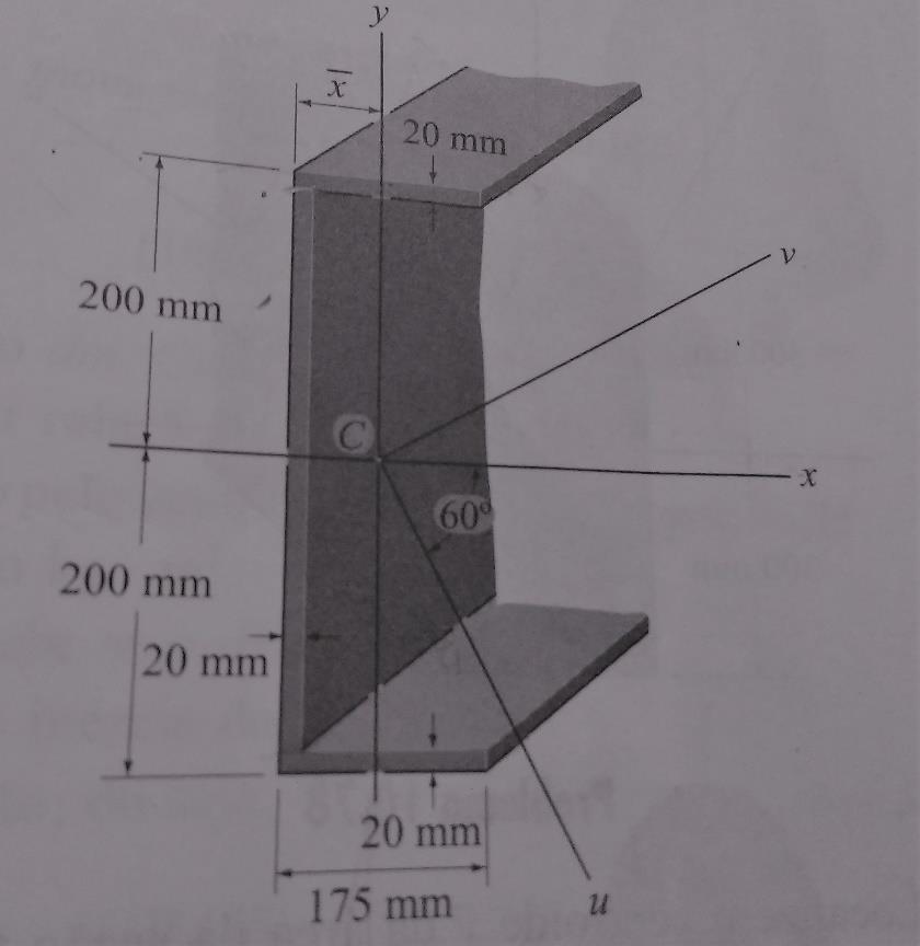 Exercício 18: 1ª parte - Localize o centroide da área da seção transversal da viga e depois determine os momentos de inércia e o produto de