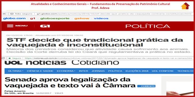 VI florestas, caça, pesca, fauna, conservação da natureza, defesa do solo e dos recursos naturais, proteção do meio ambiente e controle da poluição; VII proteção ao patrimônio histórico, cultural,