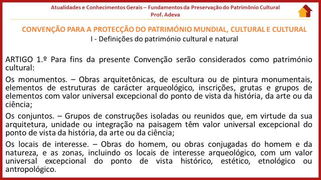 Atualidades Fundamentos da Preservação do Patrimônio Cultural Prof.