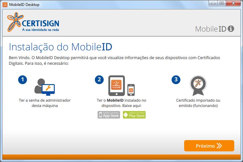 12/43 5.2. CONFIGURAÇÃO DO MOBILEID DESKTOP Após a instalação do MobileID Desktop, agora deve-se configurá-lo.