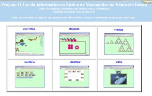 Para visualizar os materiais, você deverá escolher qual o nível de ensino que deseja explorar, clicando sobre os respectivos links.