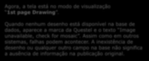 Image unavailable, check for mosaic. Assim como em outros sistemas, falhas podem acontecer.