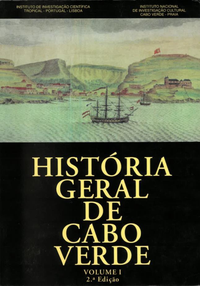 História Geral de Cabo Verde 3 volumes