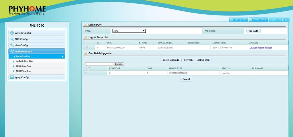 1.5.3 Verificar todas ONU S Autorizadas - Opção Equipment Info Auth Onu List - Selecionar porta Pon 1.