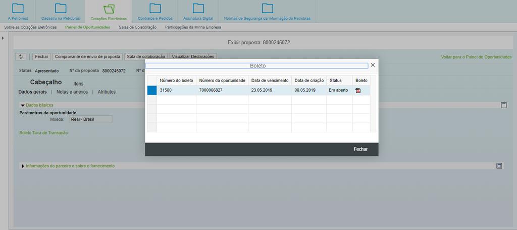 VI. Cotações Ao clicar no link Boleto Taxa de Transação, será disponibilizado ao fornecedor a tela Boleto, onde o mesmo deverá clicar no ícone do PDF para realizar a emissão do boleto bancário.