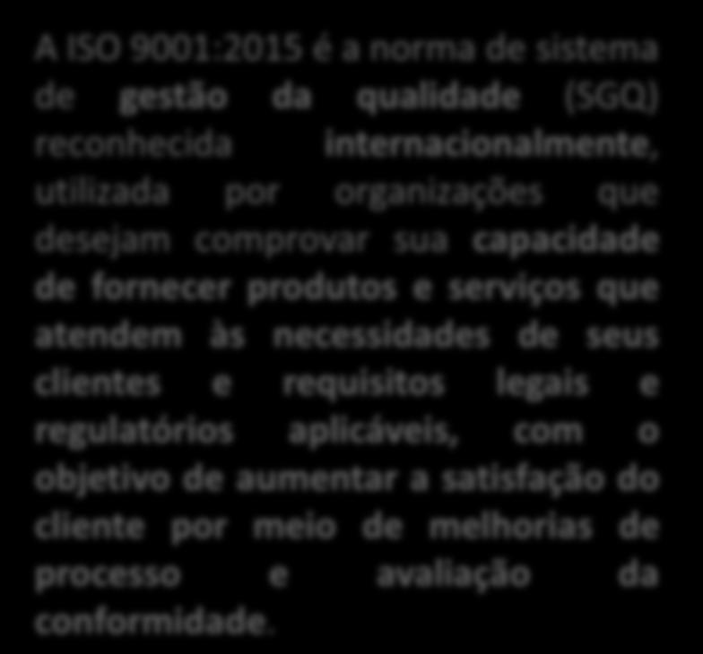 de processo e avaliação da conformidade.