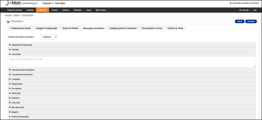 Para que os status funcionem é necessário habilitar o feedback através do caminho: Painel Administrativo > Extensões > Módulos > Mercado Livre > Aba Configurações