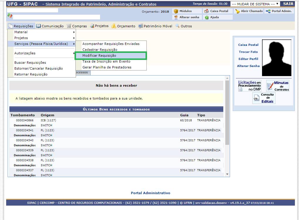 2.3 Modificar Requisição Sistema SIPAC Módulo Portal Administrativo Usuários Requisitor de Serviços Perfil Requisitor Esta operação tem como finalidade possibilitar a modificação de uma requisição de