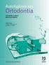 Autoligáveis em. Ortodontia THEODORE ELIADES NIKOLAOS PANDIS PREFÁCIOS DE LYSLE E. JOHNSTON, JR & LARRY W. WHITE