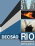 RIO INVESTIMENTOS