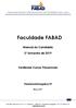 Credenciada pela Portaria MEC nº 358 de 05 de maio de 2016 DOU nº 86 de 06/05/2016 Seção 1 pág. 24. Faculdade FABAD. Manual do Candidato