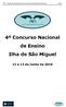 FEP Guião de Programa para Concursos Nacionais de Ensino º Concurso Nacional de Ensino Ilha de São Miguel