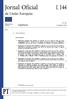 Jornal Oficial da União Europeia L 144. Legislação. Atos não legislativos. 62. o ano. Edição em língua portuguesa. 3 de junho de 2019.