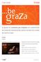 Graza. Case study. A aposta no consumo por impulso em substituição do consumo transaccional, esteve na base da criação da marca Graza. Graza.