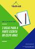 3 DICAS PARA A PARTE ESCRITA DO CELPE-BRAS. Material gratuito! cursovilabrasil.com.br. Ana Luíza Gabatteli