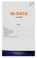 IN-DATA. Fevereiro/2019. Sumário. Sinopse 2. Produção mundial, América Latina 3. Síntese da produção siderúrgica brasileira 3. Embarques das Usinas 4