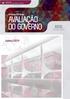 Indicadores CNI ISSN Ano 9 Número 2 Junho Pesquisa CNI-Ibope AVALIAÇÃO DO GOVERNO. Junho/2019