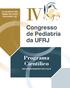 4 a 6 de abril de 2019 Windsor Barra Hotel Rio de Janeiro / RJ. Programa Científico.