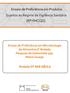 Relatório do Ensaio de Proficiência em Microbiologia de Alimentos 6 a Rodada MIB 06/12. Ensaio de Proficiência em Microbiologia de Alimentos 6ª Rodada