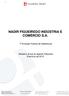 NADIR FIGUEIREDO INDÚSTRIA E COMÉRCIO S.A. 7ª Emissão Pública de Debêntures