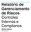 Relatório de Gerenciamento de Riscos Controles Internos e Compliance. Mathias Repetto 07/03/2018