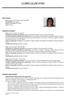 CURRICULUM VITAE. PERFIL PESSOAL Nome: Marlene da Conceição Santos Fernandes Nacionalidade: Portuguesa Data de nascimento: Sexo: Feminino