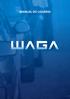 Sumário. 1. Introdução O que é o Waga? Como criar uma Conta no Waga? Entrar no Waga Cadastros Básicos...