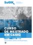 CURSO DE MESTRADO EM C&SIG. 2ª Edição. Universidade Católica de Moçambique