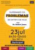 SEMINÁRIO DE ACONSELHAMENTO SUPERANDO OS PROBLEMAS DE ONTEM E DE HOJE. Com Dr. Robert Jones. 23jul. 8h30-12h00. Na IBCU. Participe!