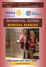 * Edição Especial. Nov/18 Eleição Governadoria 2021/2022 INFORMATIVO ROTÁRIO ESPECIAL ELEIÇÃO FLÁVIO ALEJANDRO ZÁRATE CHABLUK E VIRGINIE