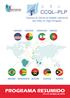 Cabo Verde Guiné Bissau Guiné Equatorial Portugal. Brasil São Tomé e Príncipe Angola Moçambique Timor Leste PROGRAMA RESUMIDO