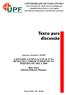 Texto para discussão nº 03/2007 A DINÂMICA POPULACIONAL E DA RENDA DO COREDE NORDESTE NO PERÍODO DE 2001 A 2004