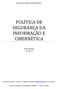 POLÍTICA DE SEGURANÇA DA INFORMAÇÃO E CIBERNÉTICA