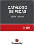 CATÁLOGO DE PEÇAS. Linha Tratores T1680