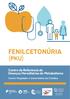 FENILCETONÚRIA. Centro de Referência de Doenças Hereditárias do Metabolismo. Centro Hospitalar e Universitário de Coimbra