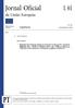 Jornal Oficial da União Europeia L 61. Legislação. Atos não legislativos. 62. o ano. Edição em língua portuguesa. 28 de fevereiro de 2019.