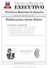 EXECUTIVO. Prefeitura Municipal de Itaparica. Quarta-Feira 17 de Julho de 2013 Ano II N 65. Publicações deste Diário
