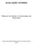 AVALIAÇÃO INTERNA. Relatório de Análise e Interpretação dos Resultados