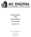 Autoridade Certificadora DIGITAL. Política de Certificado A1. (PC A1 da AC DIGITAL) OID