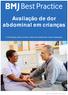 Avaliação de dor abdominal em crianças. A informação clínica correta e disponível exatamente onde é necessária