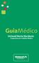 Unimed/NNE - Guia Médico 05/06/2019. ENDEREÇO: R MAXARANGUAPE, TIROL - Natal / RN CEP: