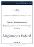 CEM CADERNO DE EXERCÍCIOS MASTER. Direito Administrativo Regime Jurídico da Administração Pública. Período
