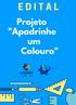 *Os termos calouro, afilhado e padrinho não remetem a identidade de gênero. A Coordenação e o Centro Acadêmico respeitam o papel social e sentimento