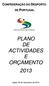 Plano de Actividades Plano de Orçamento